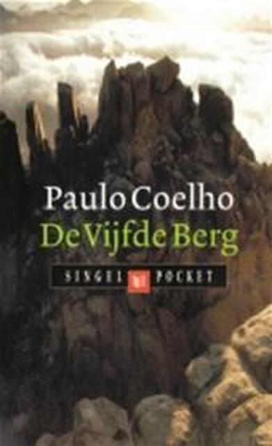 De Vijfde Berg - Paulo Coelho De Vijfde Berg - Paulo Coelho