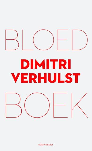 Bloedboek - Dimitri Verhulst Bloedboek - Dimitri Verhulst