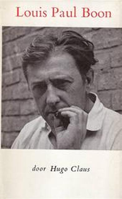 Louis Paul Boon - Hugo Claus, Louis Paul Boon Louis Paul Boon - Hugo Claus, Louis Paul Boon