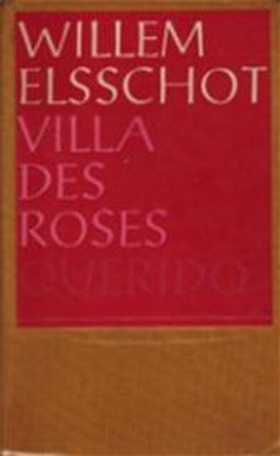 Villa des roses - Willem Elsschot Villa des roses - Willem Elsschot
