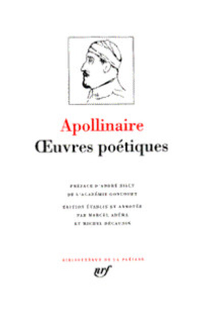 Oeuvres poétiques - Apollinaire Oeuvres poétiques - Apollinaire