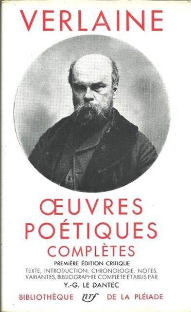 Oeuvres poétiques complètes - Paul Verlaine Oeuvres poétiques complètes - Paul Verlaine