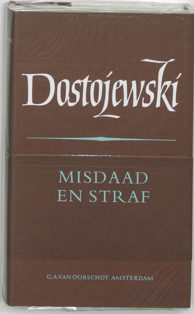 5 Misdaad en straf - F.M. Dostojevski 5 Misdaad en straf - F.M. Dostojevski