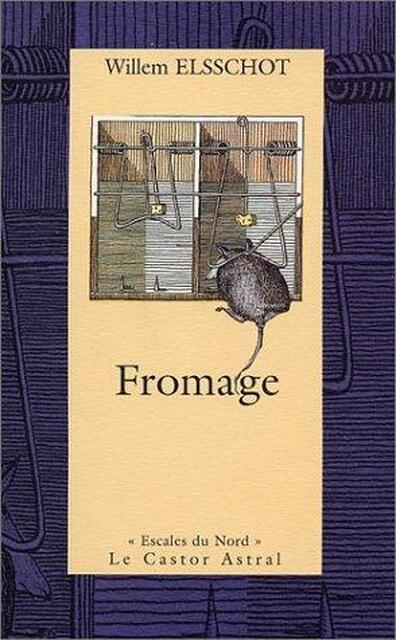 Fromage - Willem Elsschot Fromage - Willem Elsschot