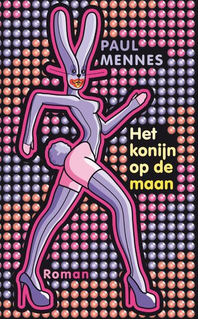 Het konijn op de maan - Paul Mennes Het konijn op de maan - Paul Mennes