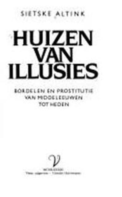 Huizen van illusies - Sietske. Altink Huizen van illusies - Sietske. Altink