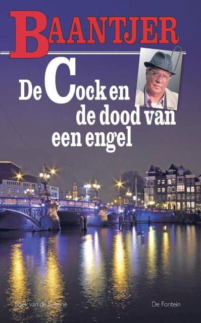 De Cock en de dood van een engel - A.C. Baantjer, Appie Baantjer De Cock en de dood van een engel - A.C. Baantjer, Appie Baantjer