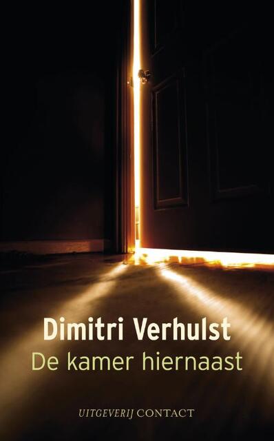 De kamer hiernaast - Dimitri Verhulst De kamer hiernaast - Dimitri Verhulst