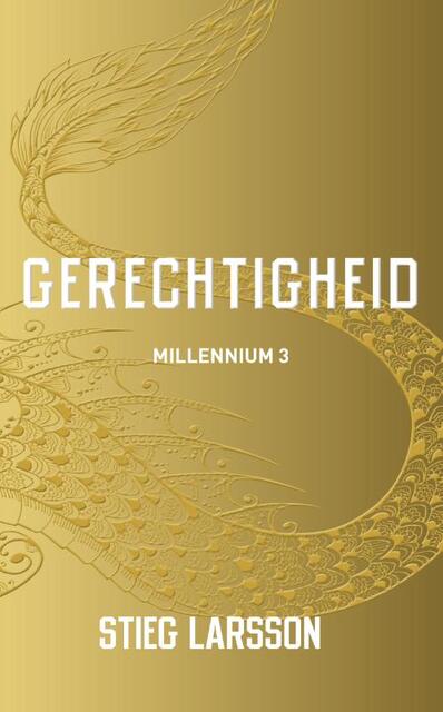 Gerechtigheid - Stieg Larsson Gerechtigheid - Stieg Larsson