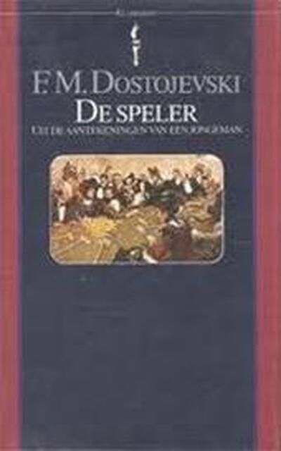 De speler - F.M. Dostojevski, Kazimierz Cybulski De speler - F.M. Dostojevski, Kazimierz Cybulski