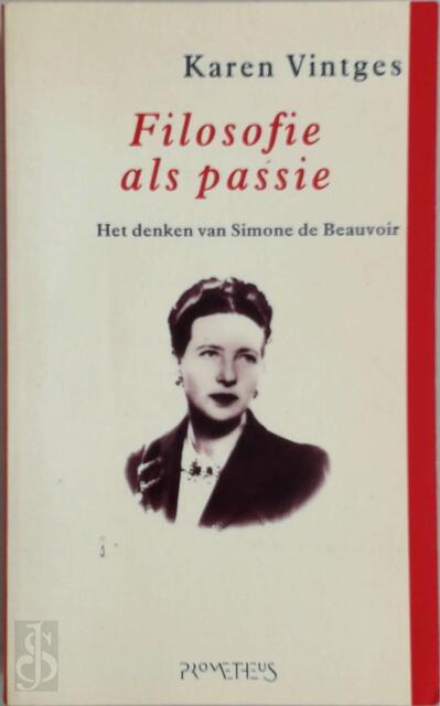 Filosofie als passie - Karen Vintges Filosofie als passie - Karen Vintges