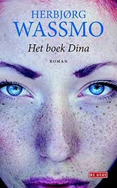 Het boek Dina - Herbjørg Wassmo Het boek Dina - Herbjørg Wassmo