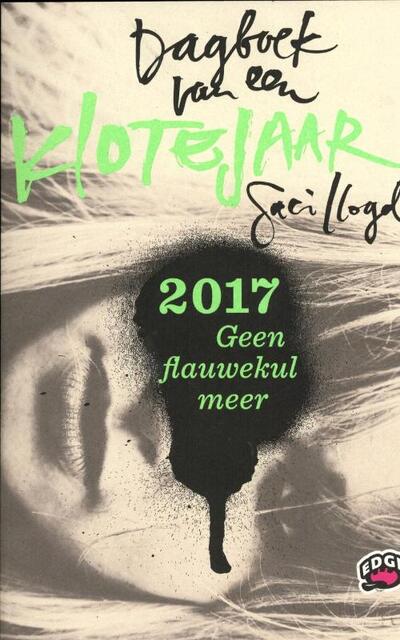 Dagboek van een klotejaar - Saci Lloyd Dagboek van een klotejaar - Saci Lloyd