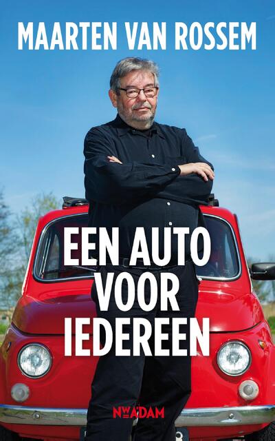 Een auto voor iedereen - Maarten van Rossem Een auto voor iedereen - Maarten van Rossem