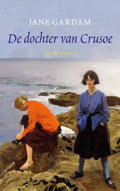 De dochter van Crusoe - Jane Gardam De dochter van Crusoe - Jane Gardam
