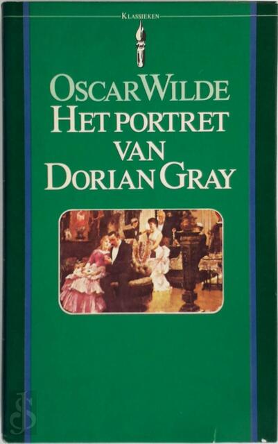 Het portret van Dorian Gray - Oscar Wilde Het portret van Dorian Gray - Oscar Wilde