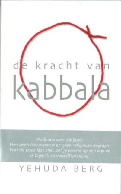 De kracht van Kabbala - Y. Berg De kracht van Kabbala - Y. Berg