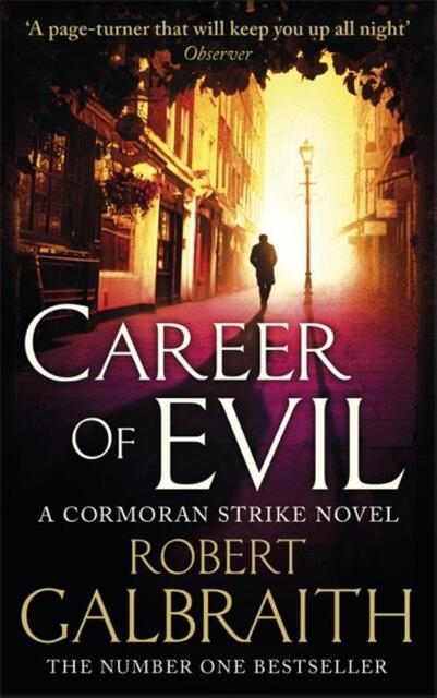 Career of Evil - Robert Galbraith Career of Evil - Robert Galbraith