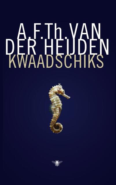 Kwaadschiks - A.F.Th. van der Heijden Kwaadschiks - A.F.Th. van der Heijden