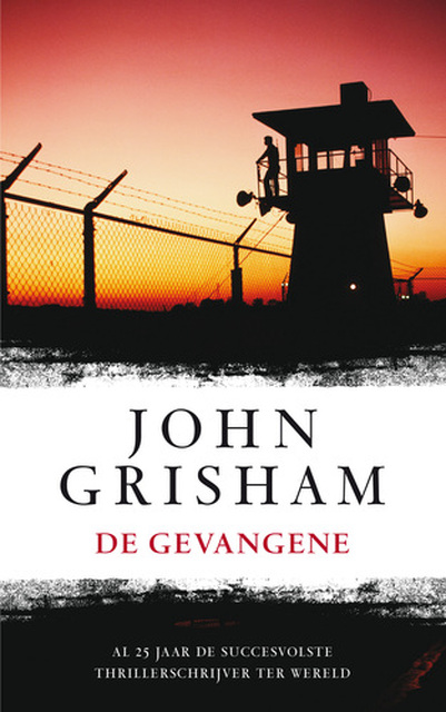De gevangene - John Grisham De gevangene - John Grisham