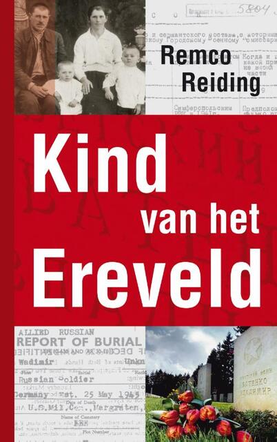 Kind van het ereveld - Remco Reiding Kind van het ereveld - Remco Reiding