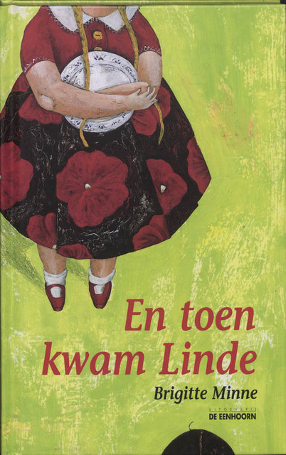 En toen kwam Linde - Brigitte Minne En toen kwam Linde - Brigitte Minne