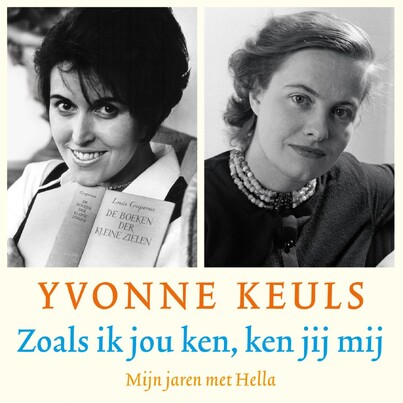 Zoals ik jou ken, ken jij mij - Yvonne Keuls Zoals ik jou ken, ken jij mij - Yvonne Keuls