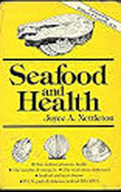 Seafood and Health - Joyce A. Nettleton Seafood and Health - Joyce A. Nettleton