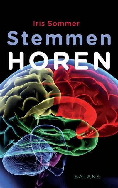 Stemmen horen - Iris Sommer Stemmen horen - Iris Sommer