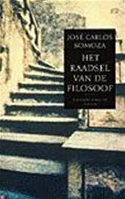Het raadsel van de filosoof - José Carlos Somoza Het raadsel van de filosoof - José Carlos Somoza
