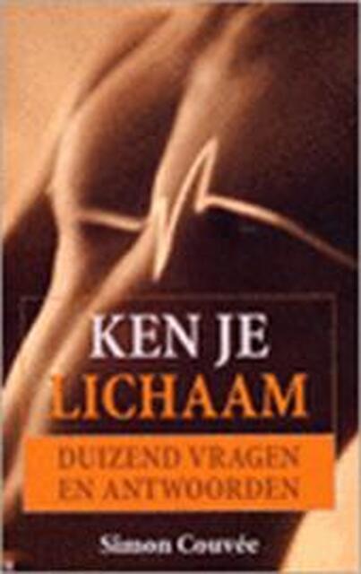 Ken je lichaam - S. Couvee Ken je lichaam - S. Couvee