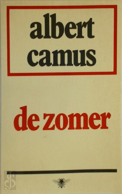 De zomer - Albert Camus, Anton Van Der Niet De zomer - Albert Camus, Anton Van Der Niet