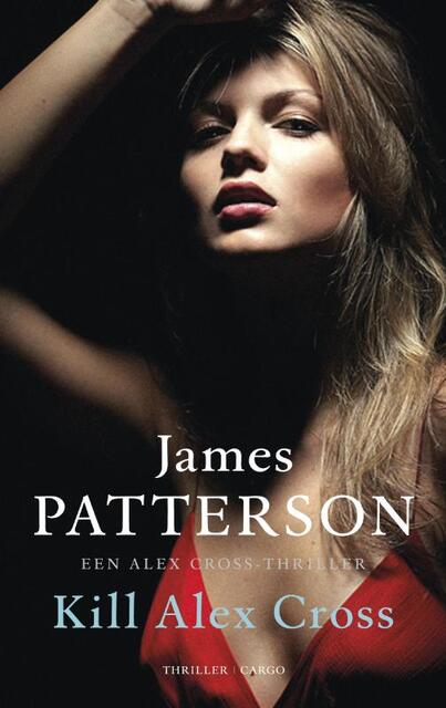 Kill Alex Cross - James Patterson Kill Alex Cross - James Patterson