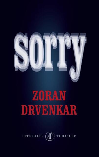 Sorry - Zoran Drvenkar Sorry - Zoran Drvenkar