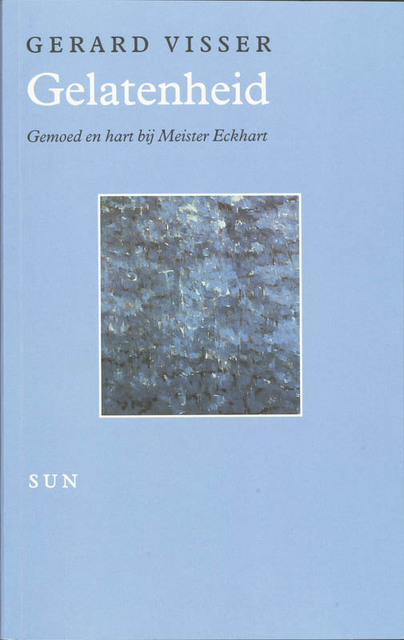 Gelatenheid - G. Visser Gelatenheid - G. Visser