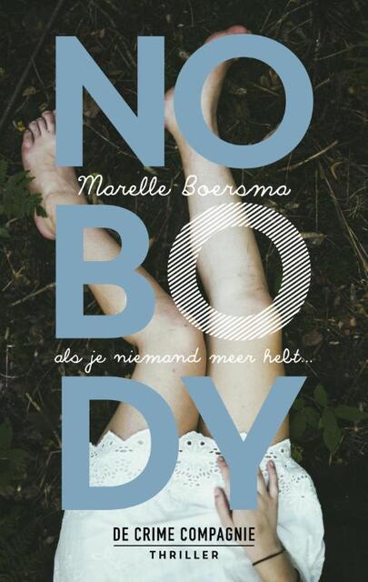 Nobody - Marelle Boersma Nobody - Marelle Boersma