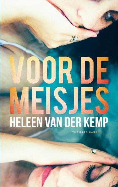 Voor de meisjes - Heleen van der Kemp Voor de meisjes - Heleen van der Kemp
