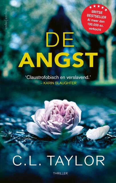 De angst - C.L. Taylor De angst - C.L. Taylor