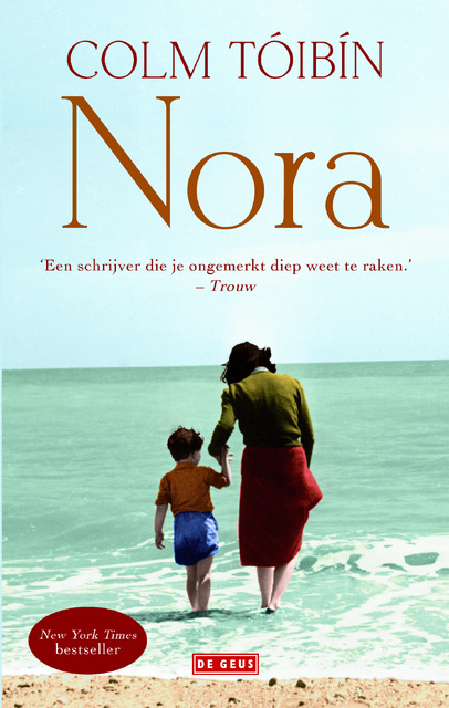 Nora - Colm Tóibín Nora - Colm Tóibín