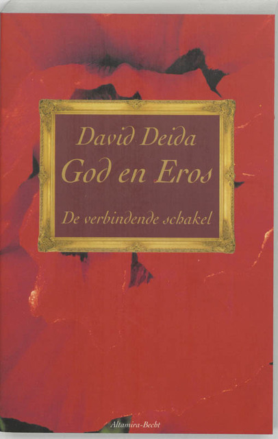 God en Eros - David Deida God en Eros - David Deida