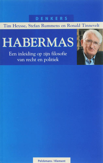 Habermas - Tim Heysse, Stefan Rummens, Ronald Tinnevelt Habermas - Tim Heysse, Stefan Rummens, Ronald Tinnevelt