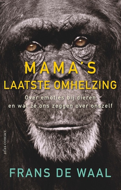 Mama's laatste knuffel - Frans de Waal Mama's laatste knuffel - Frans de Waal