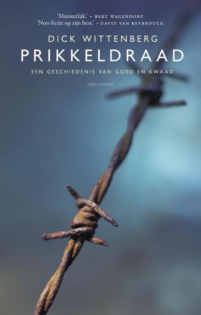 Prikkeldraad - Dick Wittenberg Prikkeldraad - Dick Wittenberg