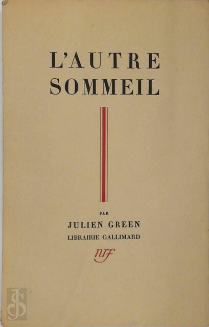 l'Autre Sommeil - Julien Green l'Autre Sommeil - Julien Green