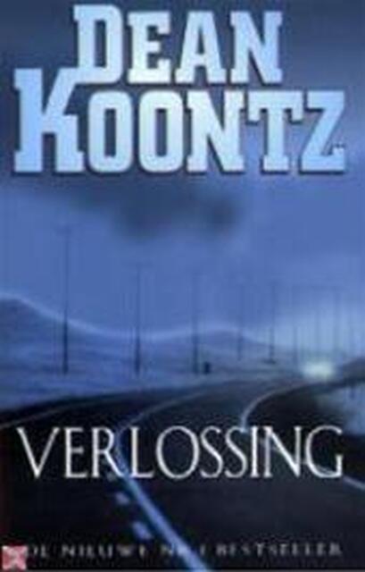 Verlossing - Dean. Koontz Verlossing - Dean. Koontz