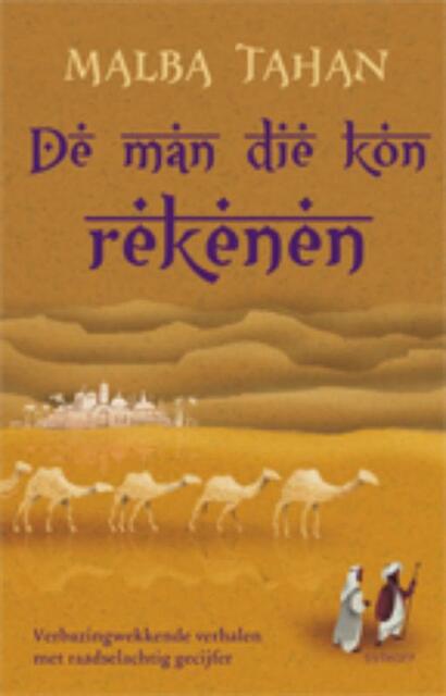 De man die kon rekenen - Malba Tahan De man die kon rekenen - Malba Tahan