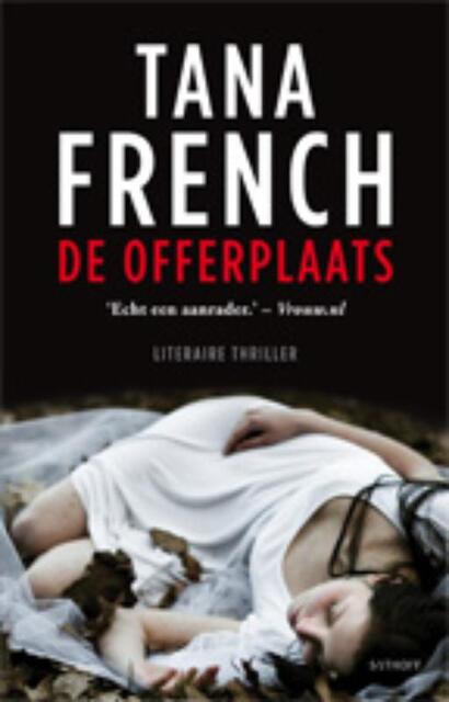 De offerplaats - Tana French De offerplaats - Tana French