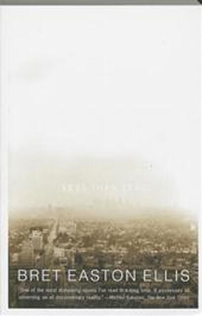 Less than zero - Bret Easton Ellis Less than zero - Bret Easton Ellis