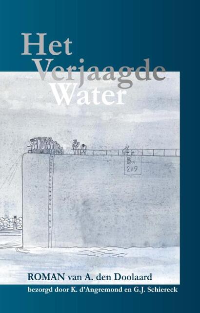 Het verjaagde water - A. den Doolaard Het verjaagde water - A. den Doolaard