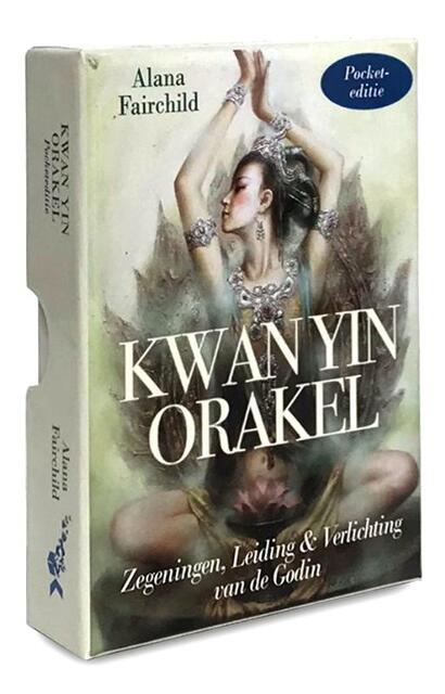 Kwan Yin Orakel pocket editie - Alana Fairchild Kwan Yin Orakel pocket editie - Alana Fairchild